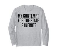 My Contempt for The State is Infinite Long Sleeve T-Shirt
