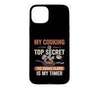 My Cooking Is Top Secret Beep Beep The Smoke Alarm Is My Case for iPhone 15 Plus
