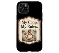 My Coop My Rules Chicken Coop Humor Farmhouse Case for iPhone 11 Pro