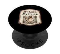 My Coop My Rules Chicken Coop Humor Farmhouse PopSockets Adhesive PopGrip