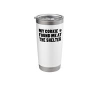 My Corkie Found Me At The Shelter Stainless Steel Insulated Tumbler