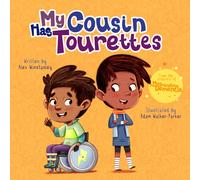 My Cousin Has Tourettes