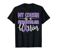 My Cousin is A Fibromyalgia Warrior Family Support Supporter T-Shirt