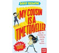 My Cousin Is a Time Traveller: (My Brother is a Superhero)