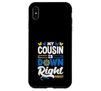 My Cousin Is Down Right Perfect Down Syndrome Awareness Case for iPhone XS Max