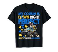 My Cousin is Down Right Perfect Down Syndrome Awareness T21 T-Shirt