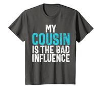My Cousin is The Bad Influence Cousin T-Shirt, Youth, Asphalt Grey, 3T