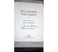 My Cousin the Saint: A Search for Faith, Family, and Miracles