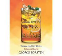 My Covid Time in Glass and Rhyme