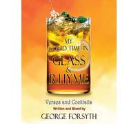 My Covid Time in Glass and Rhyme