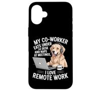 My Coworker Eats Under The Desk Funny Dog Remote Worker Case for iPhone 16 Plus