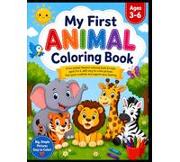 My Cozy Animal Friends Coloring Book for Kids Ages 3-6: Cute & Easy Coloring Pages with Lions, Elephants, Dogs, and More | Fun Learning Activity Book for Toddlers & Preschoolers