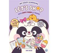 My Cozy Learning: Let's Shop - with Happy Panda & Friends (My Cozy Learning: Sticker & Colouring Books)