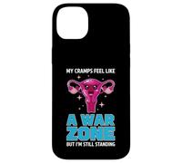 My Cramps Feel Like A War Zone Feminist Offensive Humor Case for iPhone 14 Plus