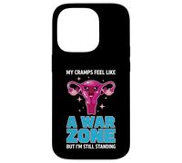 My Cramps Feel Like A War Zone Feminist Offensive Humor Case for iPhone 14 Pro