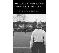 My Crazy World of Football Poems