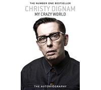 My Crazy World: The Autobiography