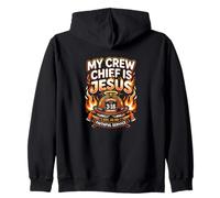 My Crew Chief Is Jesus Firefighter Faith Faithful Zip Hoodie