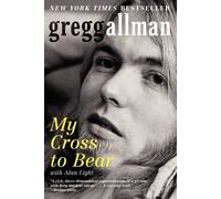 My Cross to Bear.by Allman, Light New 9780062112057 Fast Free Shipping