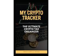My Crypto Tracker: The ultimate crypto tax organizer