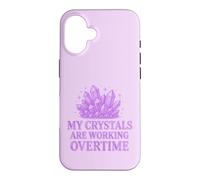 My Crystals Are Working Overtime Healing Energy Humour. Case for iPhone 16