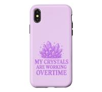 My Crystals Are Working Overtime Healing Energy Humour. Case for iPhone X/XS