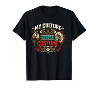 My Culture is Not A Costume Native American Heritage Day T-Shirt