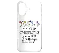 My Cup Overflows With Blessings Jesus Fills My Cup Christian Case for iPhone 17