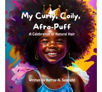 My Curly Coily Afro-Puff: A Celebration of Natural Hair