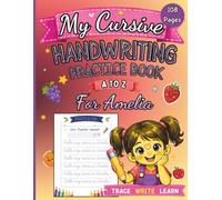 My Cursive Handwriting Practice Book: Personalized Cursive Writing Workbook with Fruits and Vegetables A-Z for Kids Ages 3-8 (letter tracing workbook for kids)