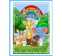 My Cute Animal Coloring Book: 28 Adorable Animal Illustrations to Color, Fun Learning for Kids, "I Am" Animal Naming Practice