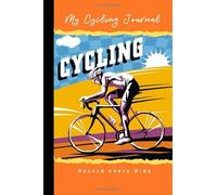 My Cycling Journal: Record Every Ride - detailed stats, cycle route and give each ride a rating. Track your progress in cycling by keeping a log of ... of your rides that you can refer back to..