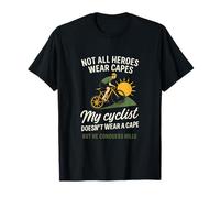 My Cyclist Doesn’t Wear a Cape Bicycle Gear Design T-Shirt
