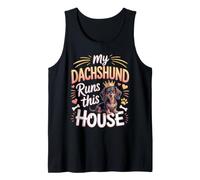 My Dachshund Runs This House Doxie Wiener Dog Lover Tank Top