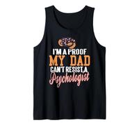 My Dad Fell for a Brilliant Mind Psychology Humor Tank Top