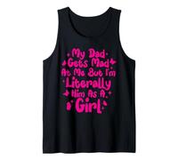 My Dad Gets Mad at Me But I'm Literally Him As A Girl Pink Tank Top