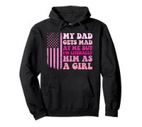 My Dad Gets Mad At Me But I'm Literally Him As A Girl Pullover Hoodie