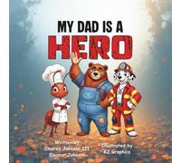 My Dad Is a Hero