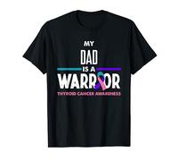 My Dad Is A Warrior Thyroid Cancer Awareness T-Shirt