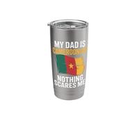 My Dad is Cameroonian Nothing Scares Me Stainless Steel Insulated Tumbler