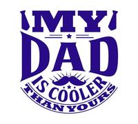 My dad is Cooler Than Yours GIF Wall Decals Paster Paper 42x44.2cm Glass Stickers DarkBlue