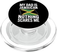 My Dad Is Jamaican Nothing Scares Me PopSockets PopGrip for MagSafe