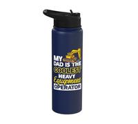My dad is The Coolest Heavy Equipment Operator Stainless Steel Insulated Water Bottle