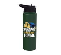 My Dad Mastered It and He Did It for Me Stainless Steel Insulated Water Bottle