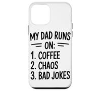 My Dad Runs On Coffee Chaos Bad Jokes Humor Case for iPhone 12 mini