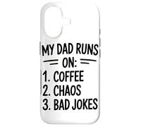 My Dad Runs On Coffee Chaos Bad Jokes Humor Case for iPhone 17