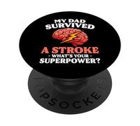 My Dad Survived A Stroke Survivor PopSockets Adhesive PopGrip