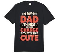 My Dad Thinks He is in Charge That's So Cute Comfort Colors Adult Heavyweight T-Shirt