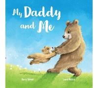 My Daddy and Me (Picture Book Padded)