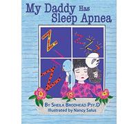 My Daddy Has Sleep Apnea